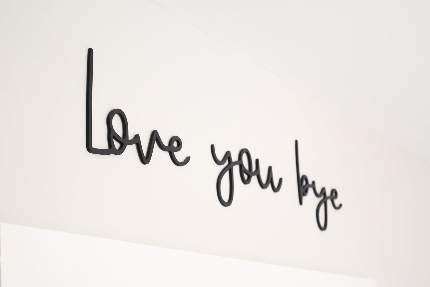 Love You Bye - Wooden wall art