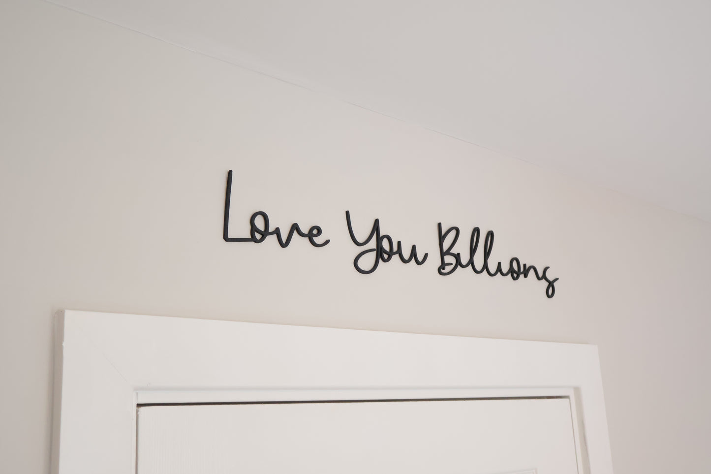 Love You Billions - Wooden wall art