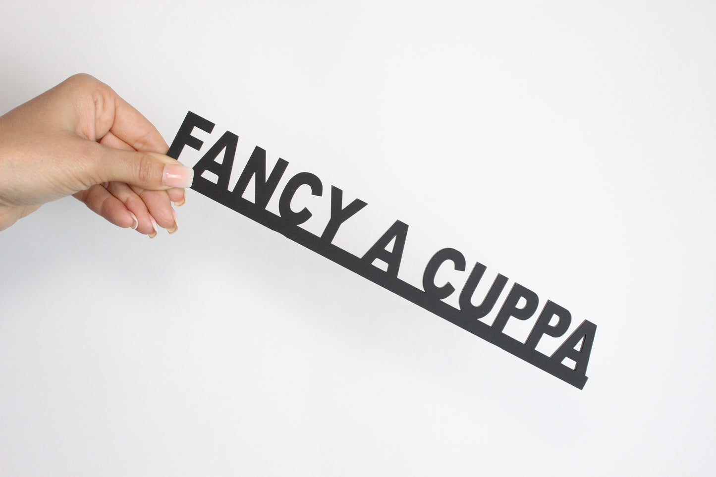 FANCY A CUPPA? - Premium Acrylic Sign