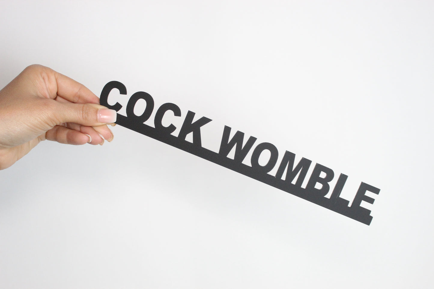 COCK WOMBLE - Premium Acrylic Sign